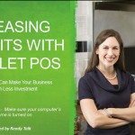How A Tablet POS Can Make Your Business More Profitable With Less Investment