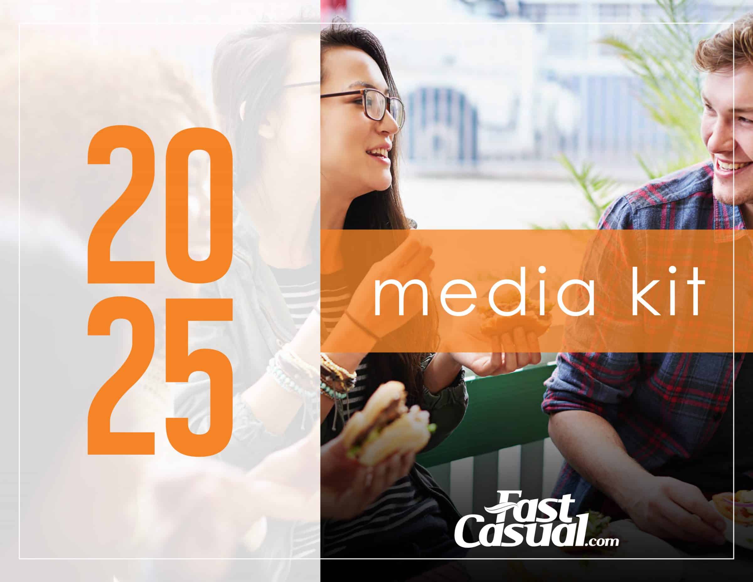 Download the FastCasual Media Kit